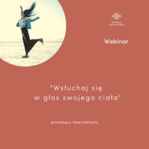 Wsłuchaj się w głos swojego ciała